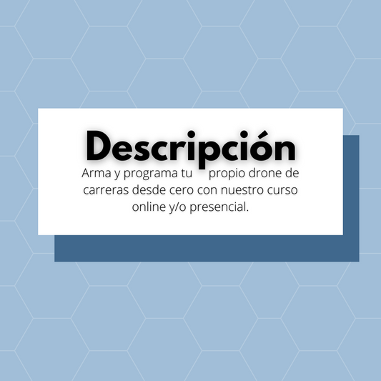 Curso de Armado de Drones de Carrera para principiantes